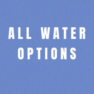 All Water Options