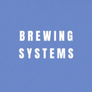 Brewing Systems